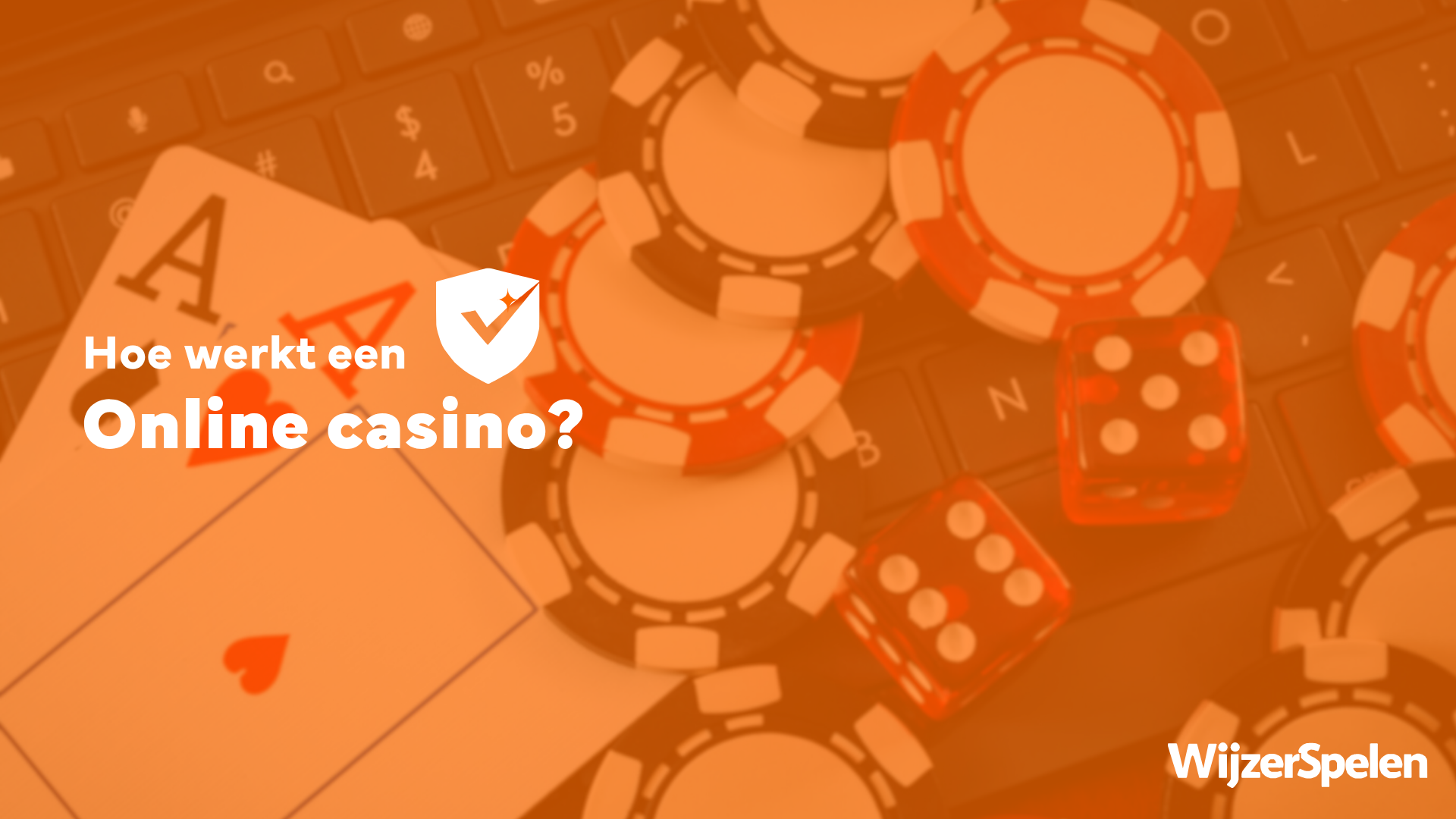 Hoe werkt een online casino?