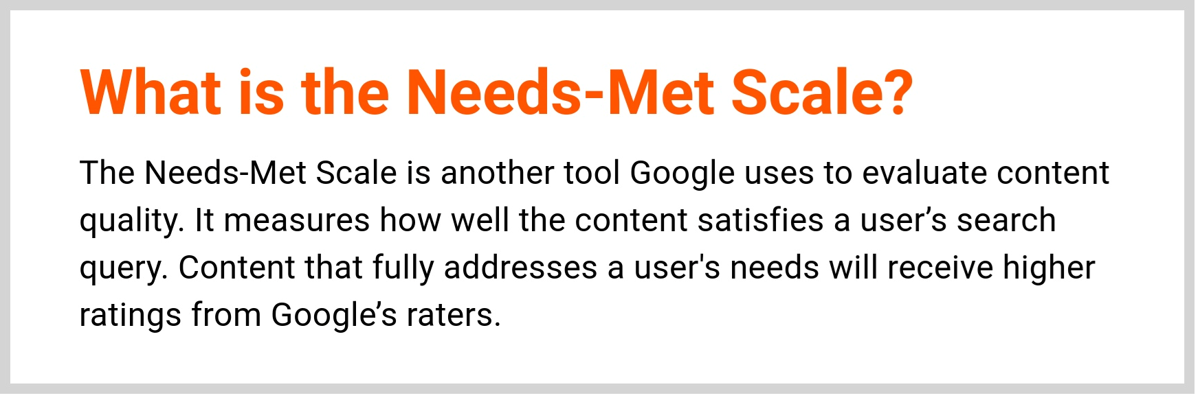 What is the needs-met-scale