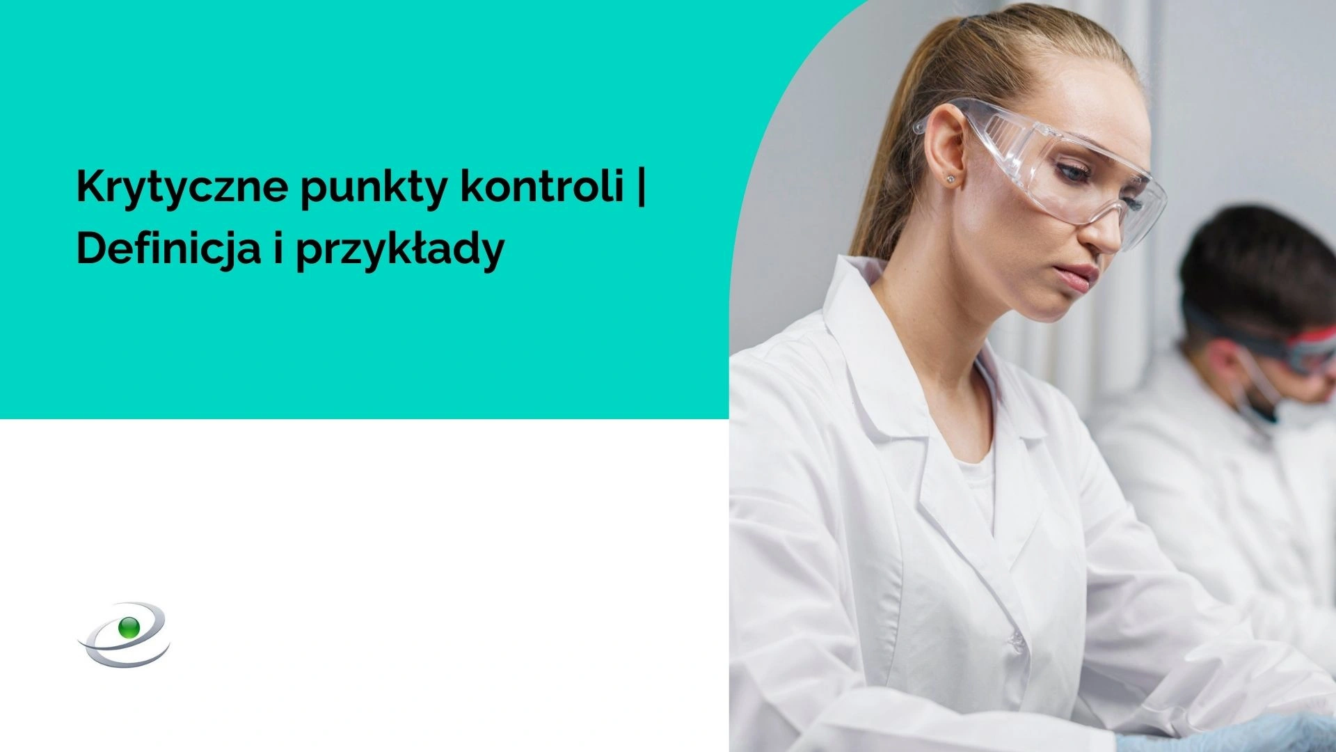 Krytyczne punkty kontroli przykłady i definicja