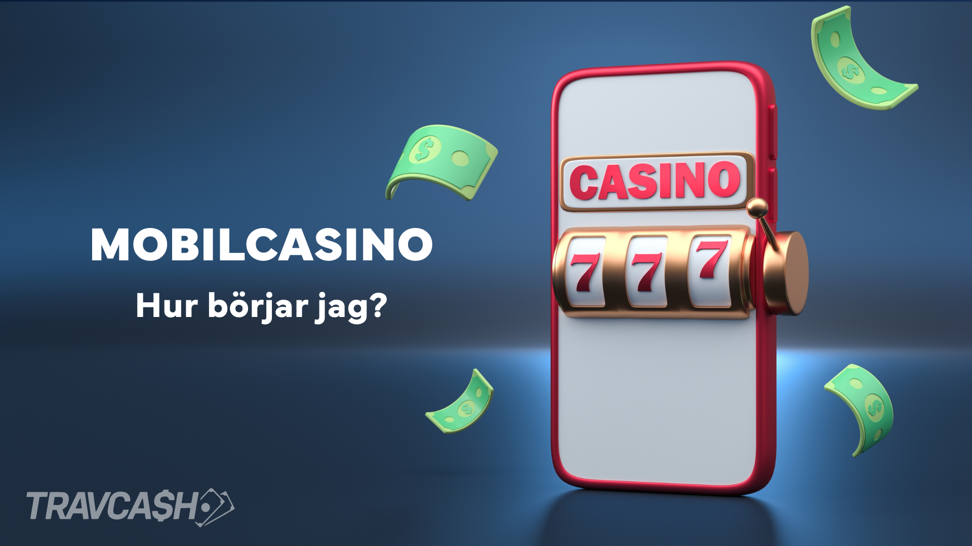 Mobilcasino, hur börjar jag?