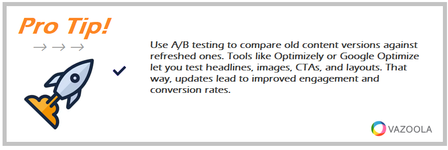 Use A/B testing to compare old content versions against refreshed ones. Tools like Optimizely or Google Optimize let you test headlines, images, CTAs, and layouts. That way, updates lead to improved engagement and conversion rates.