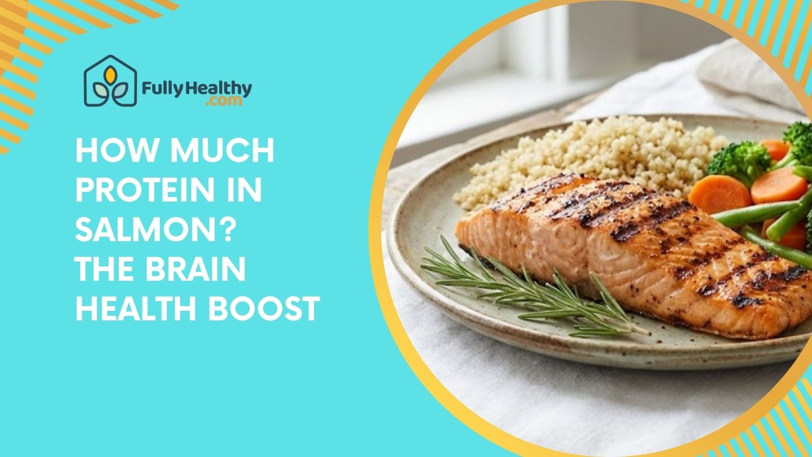 How Much Protein in Salmon? The Brain Health Boost