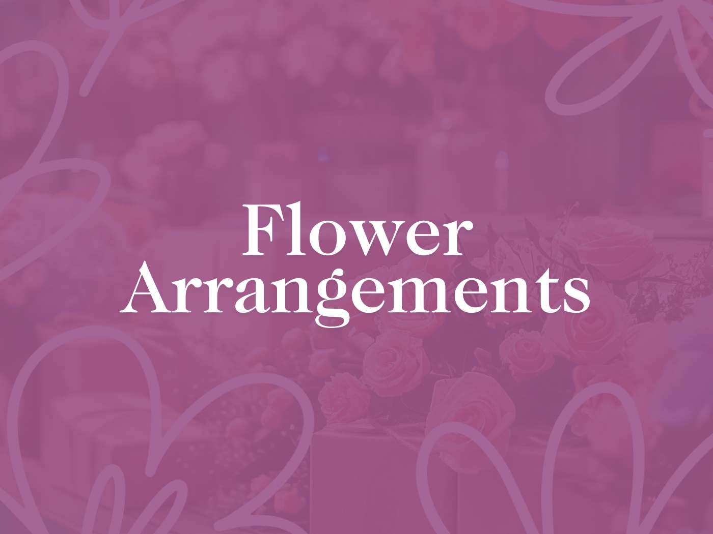 Elegant text overlay 'Flower Arrangements' on a muted purple background with subtle floral patterns, representing Fabulous Flowers and Gifts.