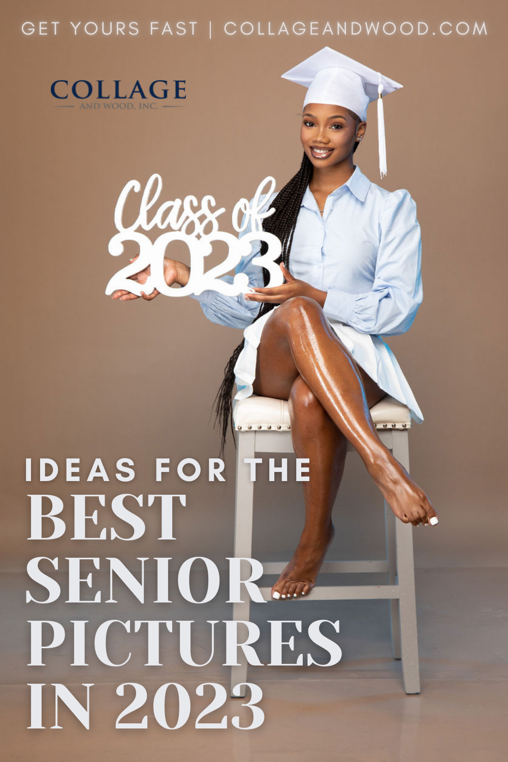 Senior photo ideas with photo props: senior sitting on stool holding class of 2023 sign from collageandwood.com
