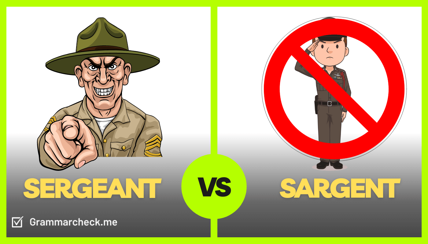 comparison of the words sargent or sergeant