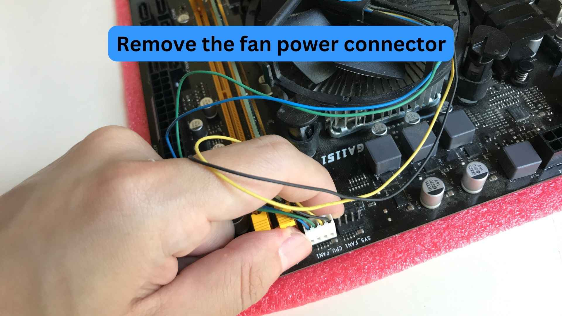 Remove the fan power connector