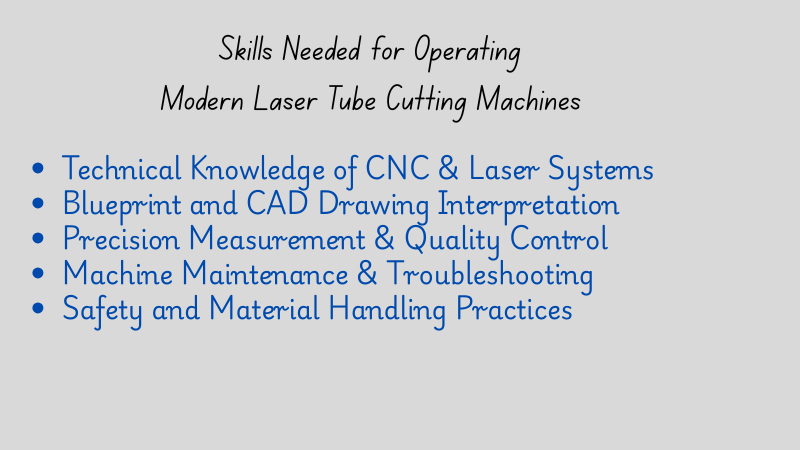Skills needed by an operator to operate machine effectively