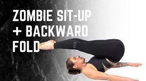 Zombie Sit Up + Backward Fold - YouTube