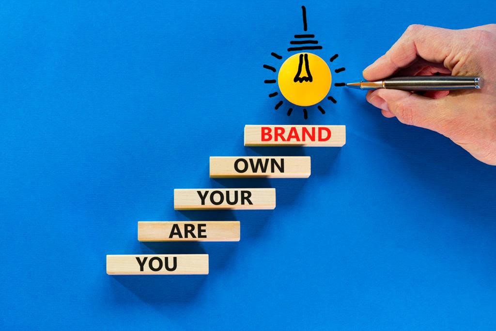 Ladder with words: You Are Your Own Brand