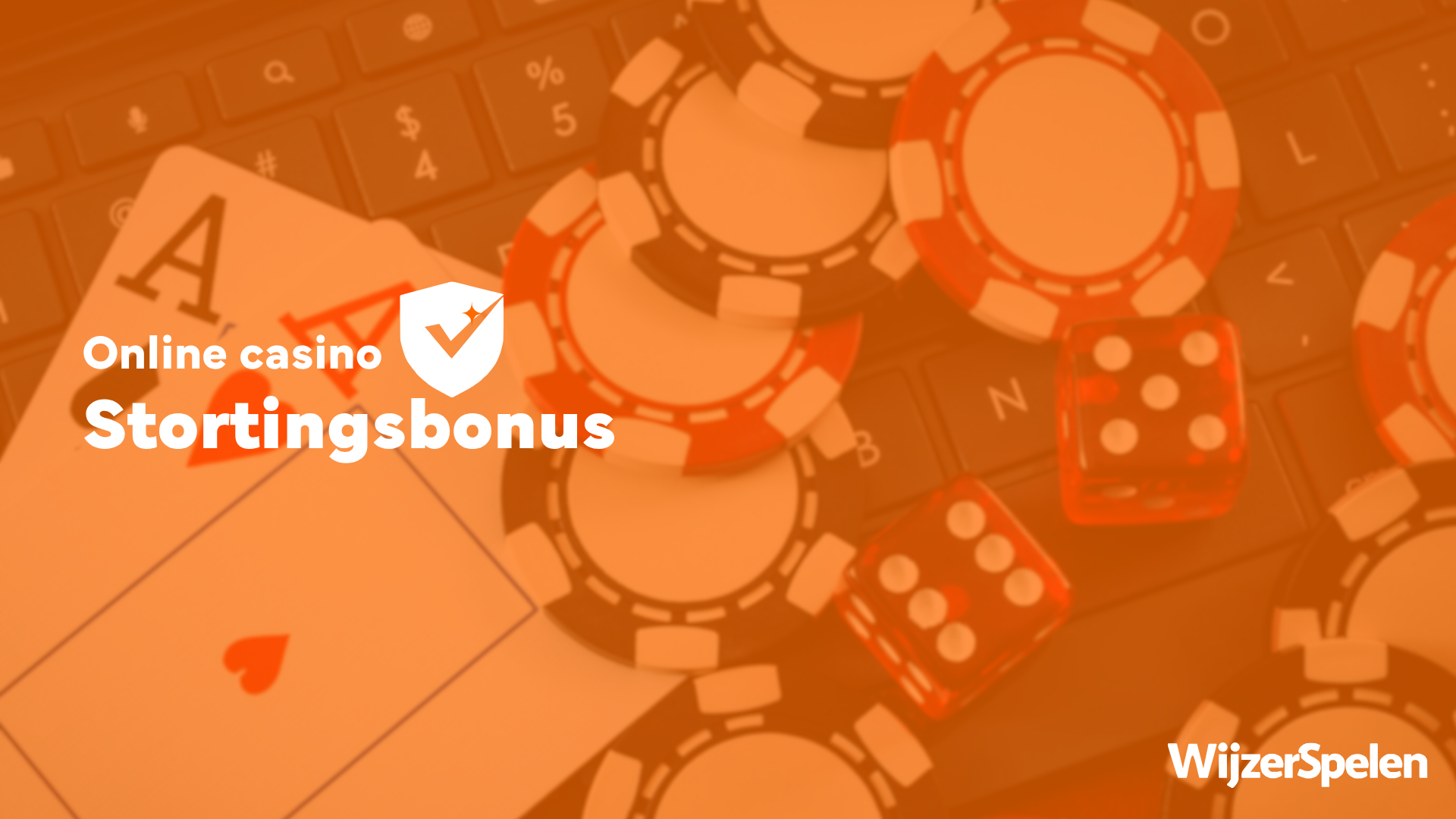 Online casino stortingsbonus – uitleg over bonusgeld na een storting bij een online casino.