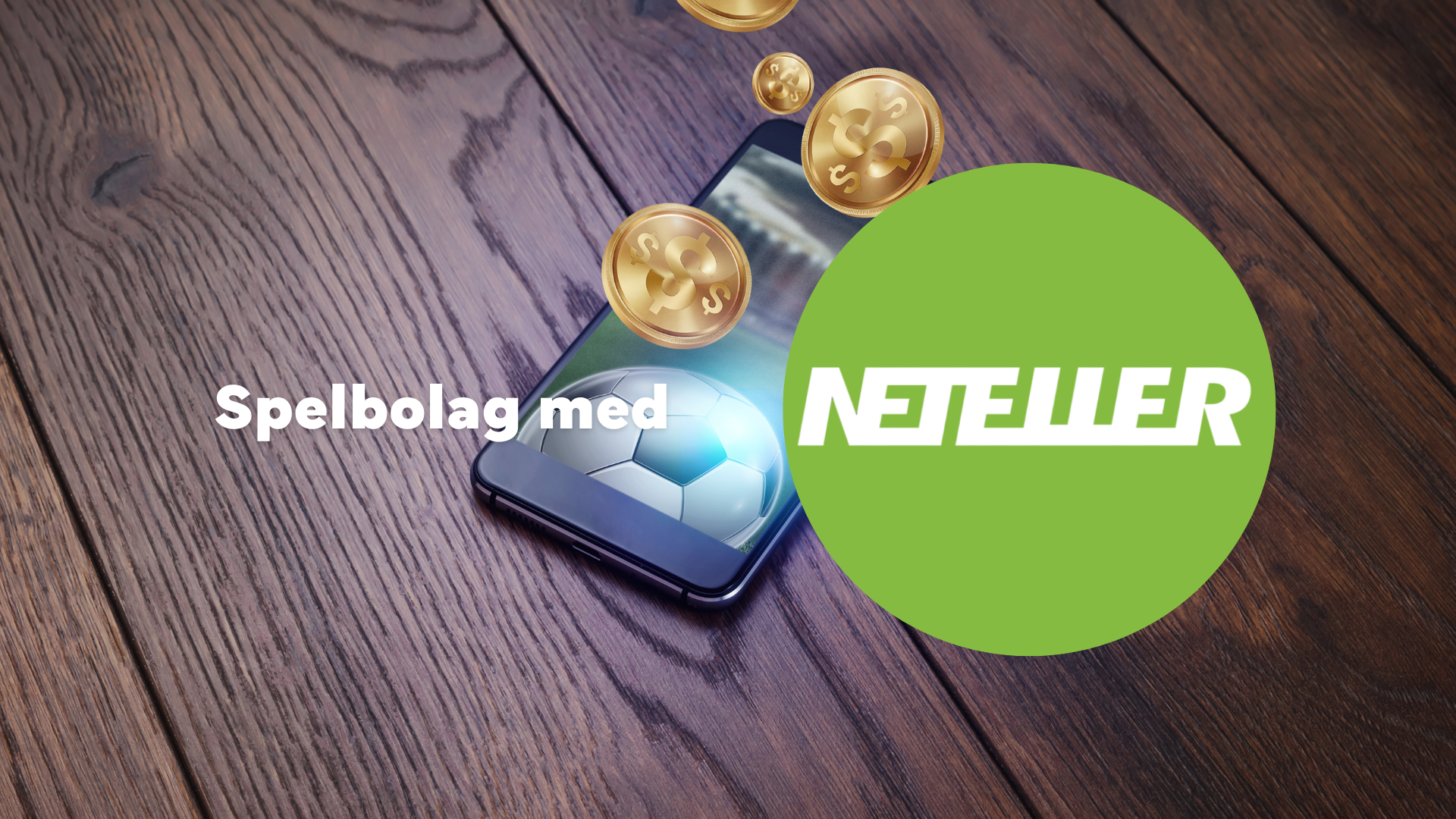 Spelbolag och svenska casinon med neteller. 18 spela ansvarsfullt