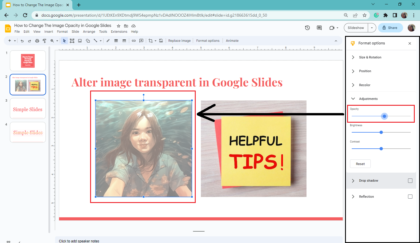 Move the slider to change opacity in your Google Slides.