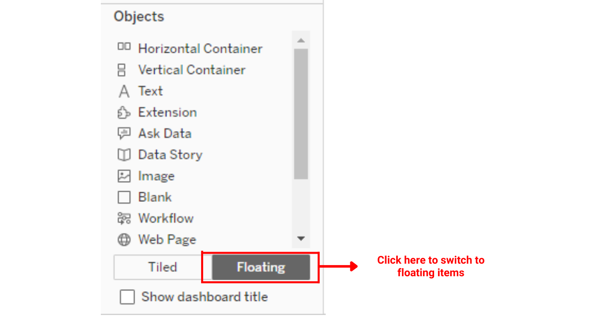 Switching to floating items in Tableau