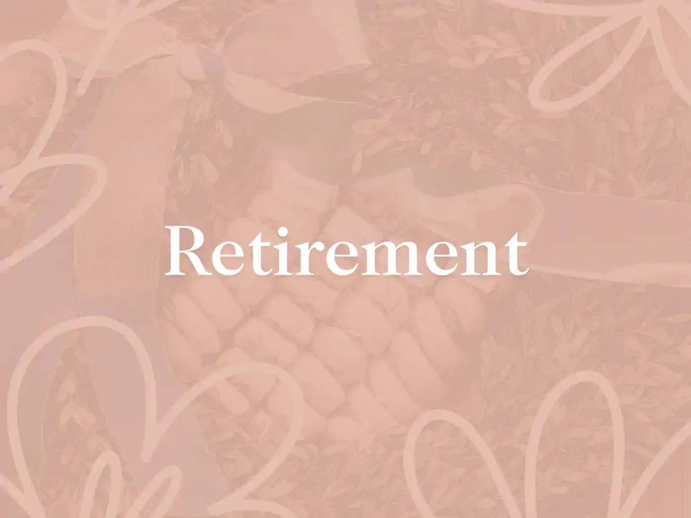 Retirement text overlay on a floral-themed background. Fabulous Flowers and Gifts. Collection: Retirement.