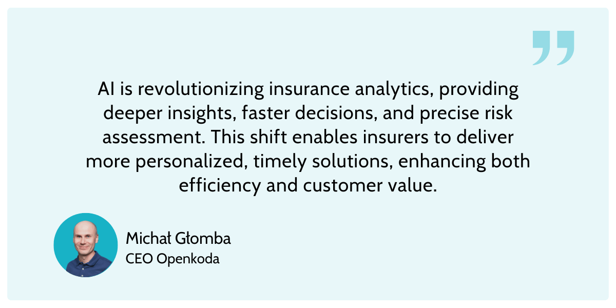 quote about AI insurance analytics