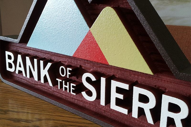 Bank of the Sierra indoor office sign.