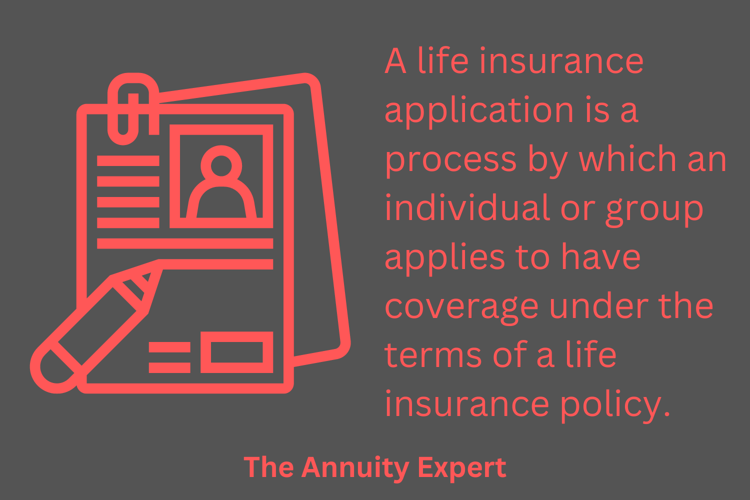What Is A Life Insurance Application?