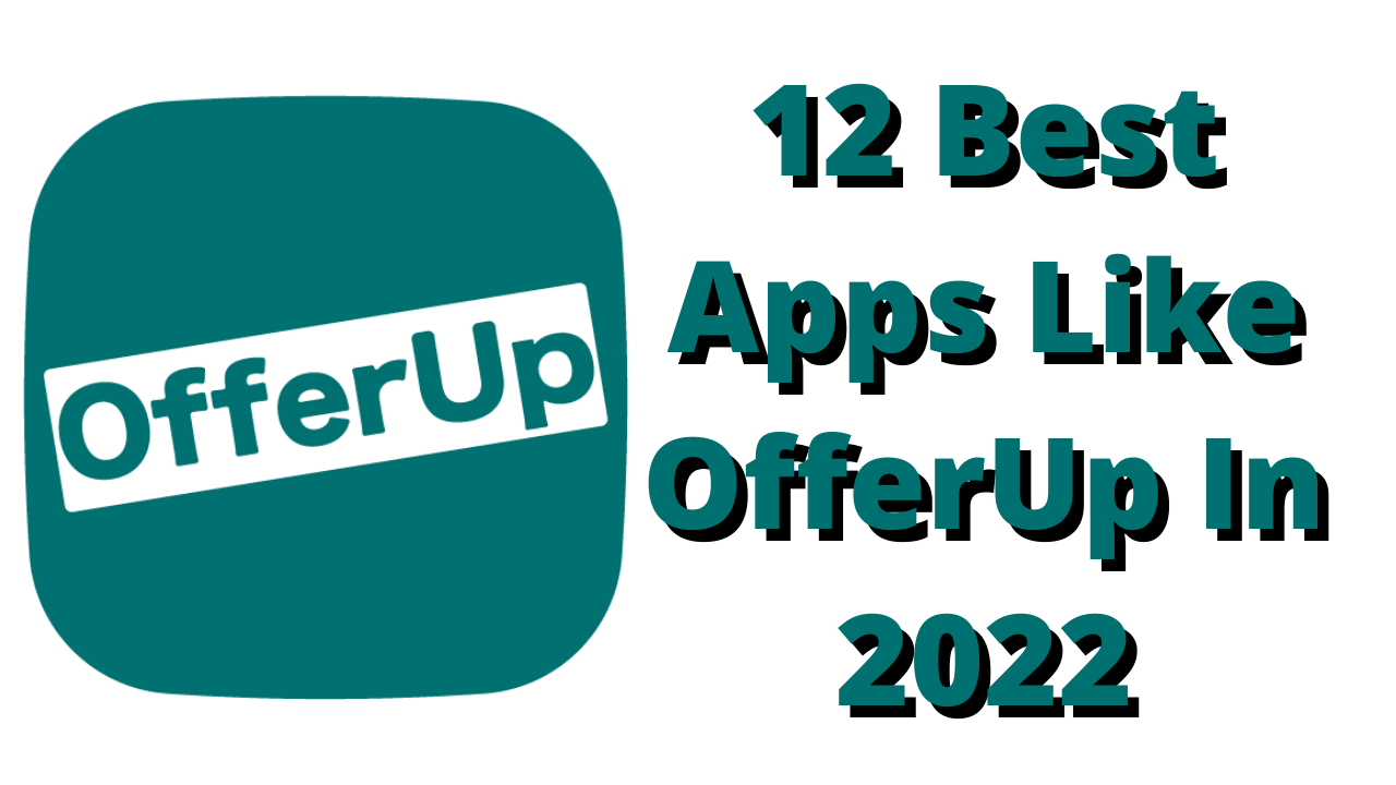 What Are The Best Alternatives to OfferUp