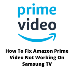 Why is my Amazon Prime Video not working on my Smart TV?