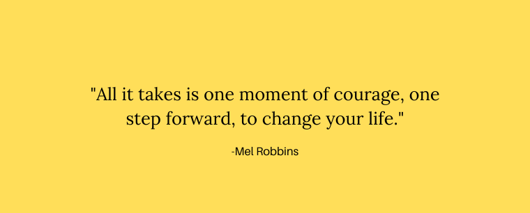 mel robbins quote on changing your life