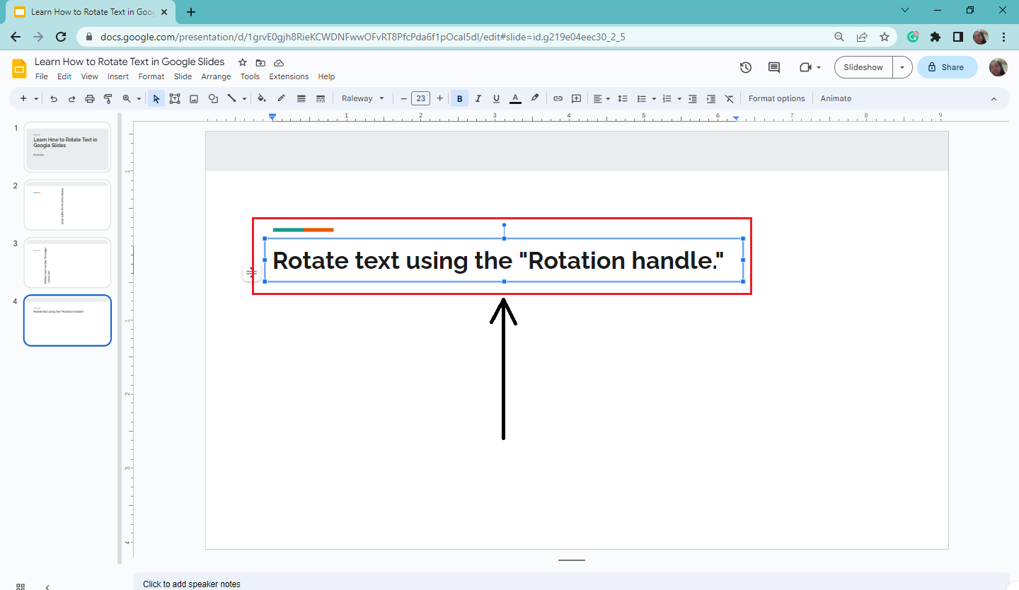Click the text box you want to rotate using the rotation handle