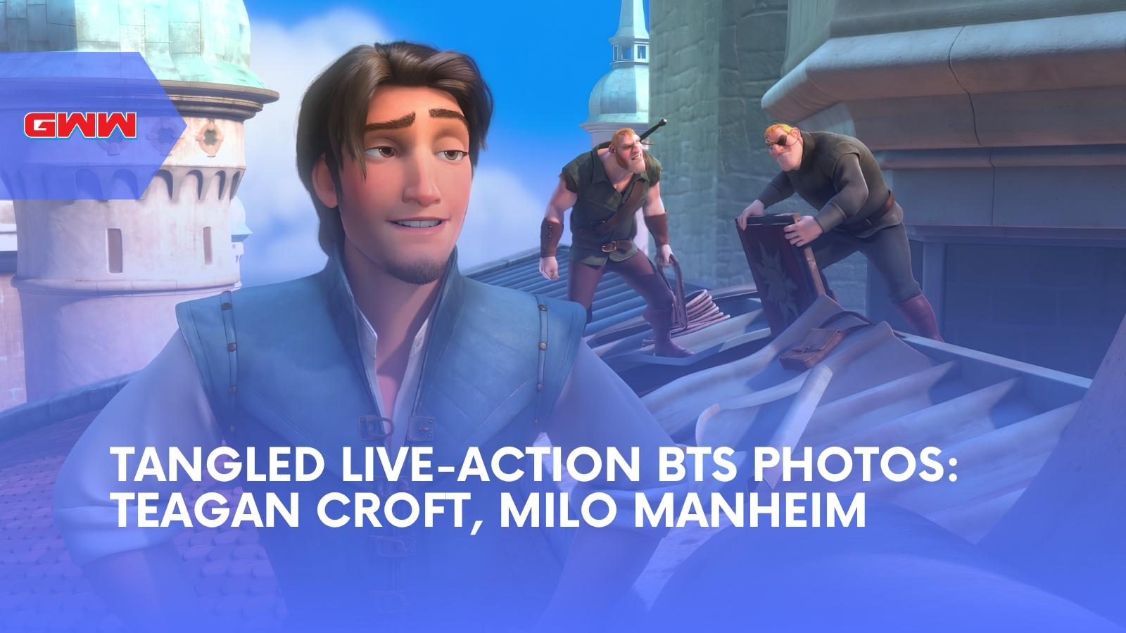 Tangled Live-Action BTS Photos: Teagan Croft, Milo Manheim
