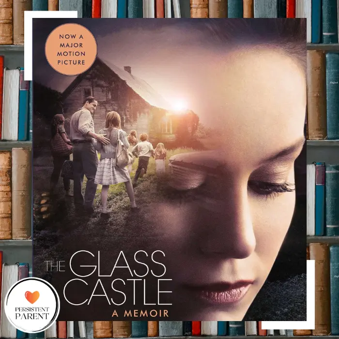 "The Glass Castle" - Jeannette Walls