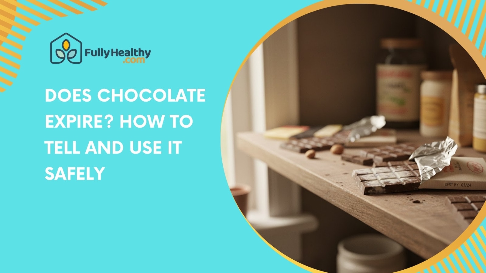 Does Chocolate Expire? How to Tell and Use It Safely