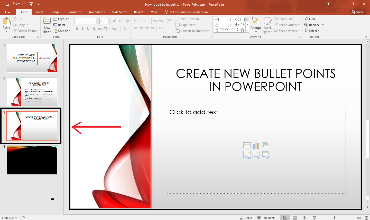 Select the PowerPoint slide where you want to put a new bullet point lists.