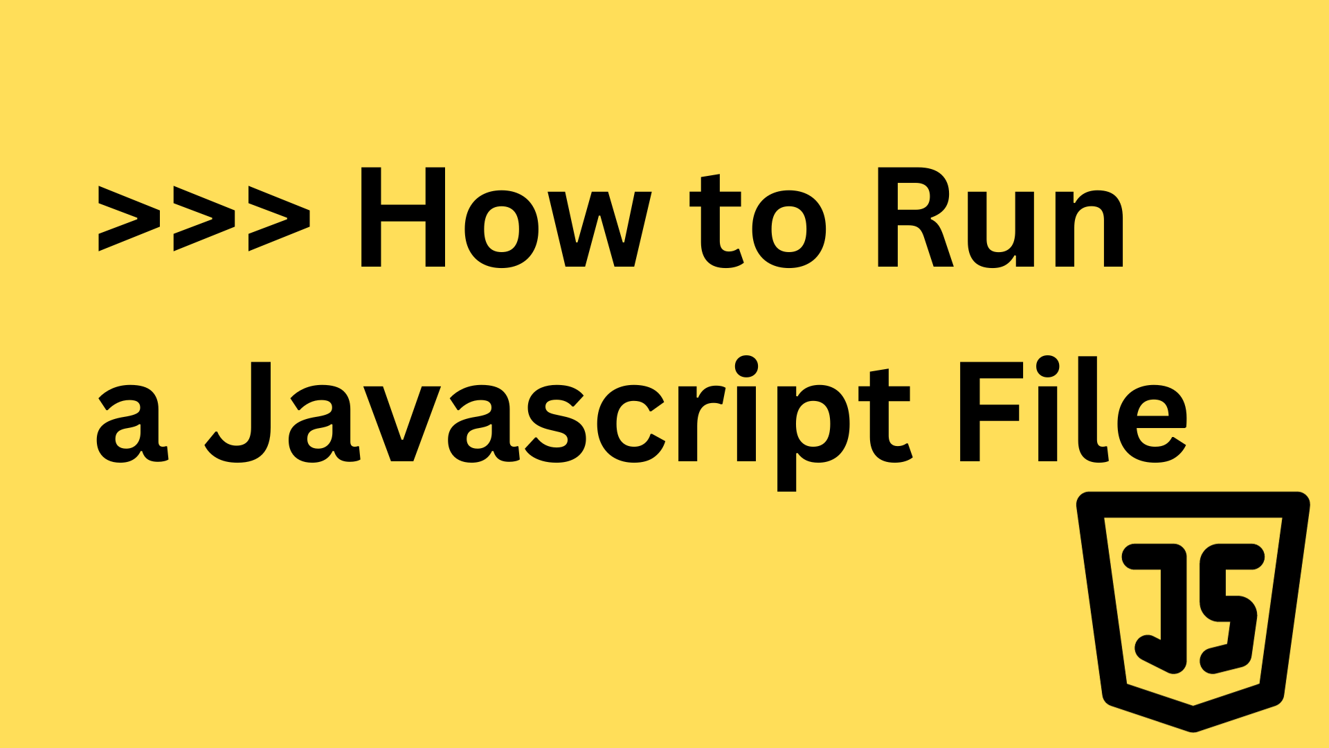 How to Run a JavaScript File