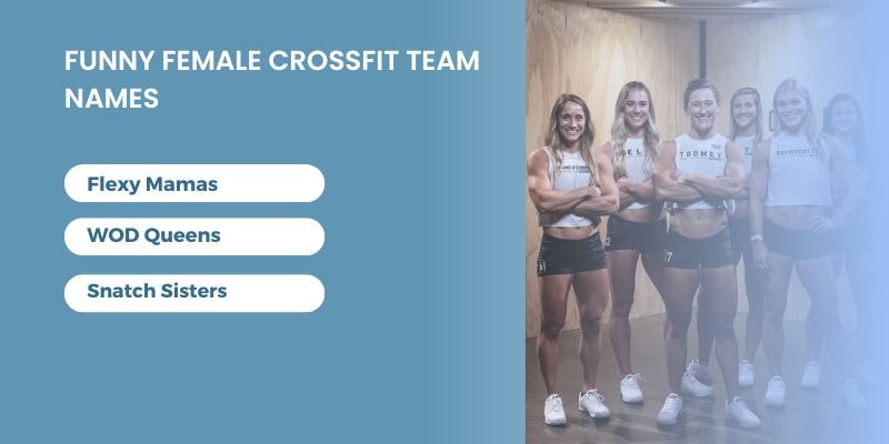 Funny-Female-Crossfit-Team-Names