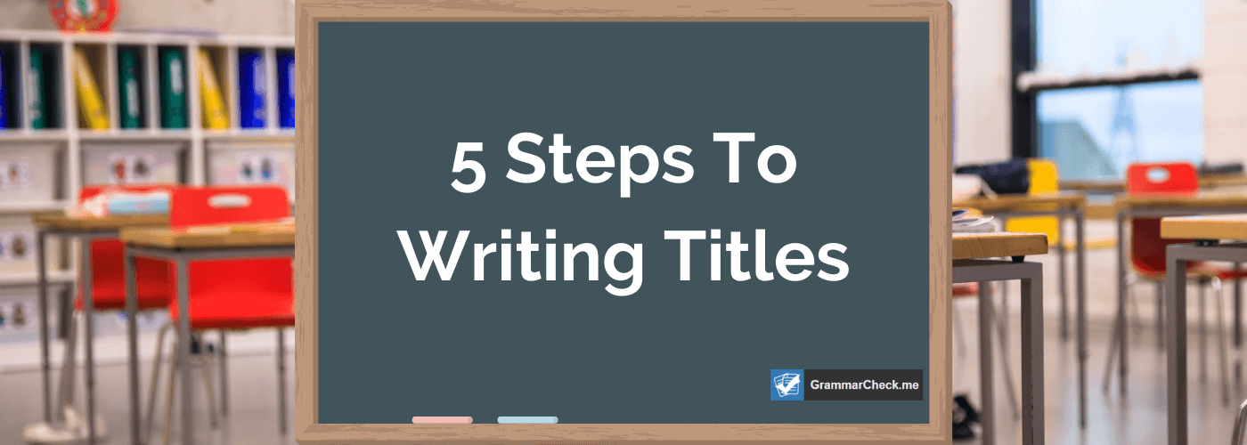 Writing Titles - Academic Writing