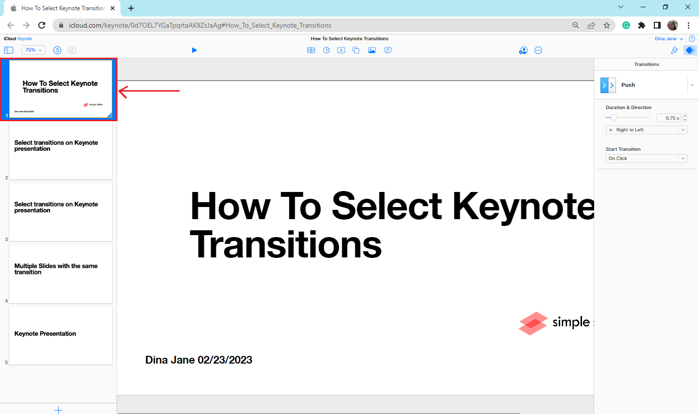 In your Keynote, select the slide that has a transition.