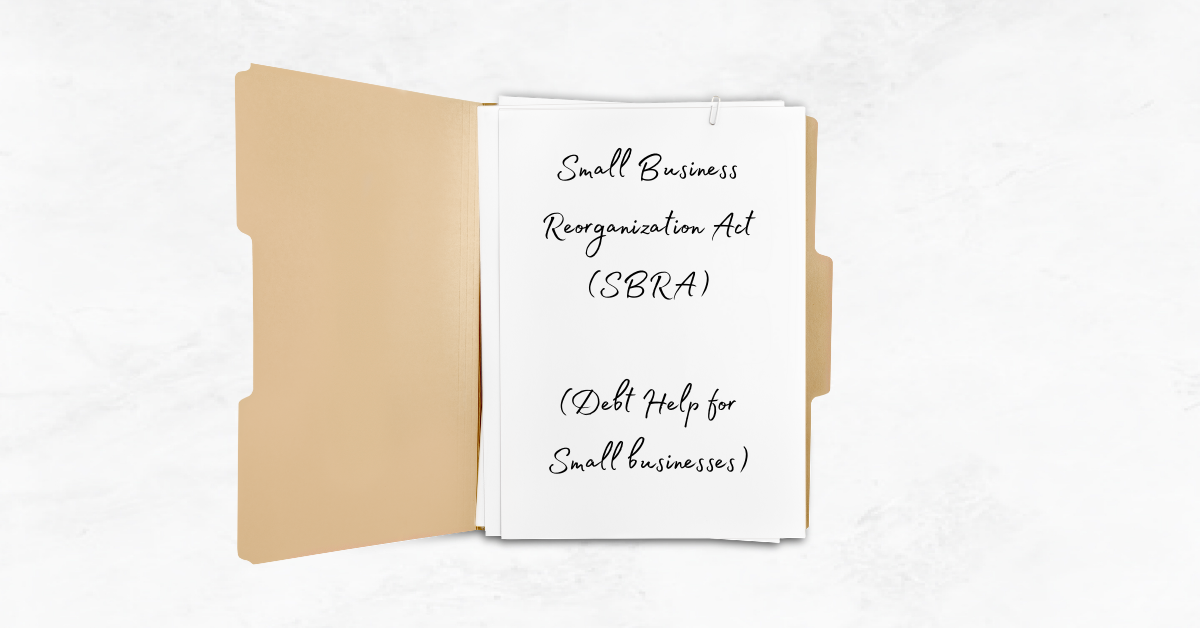 Image showing a document detailing how SBRA of 2019 helps small businesses with debt