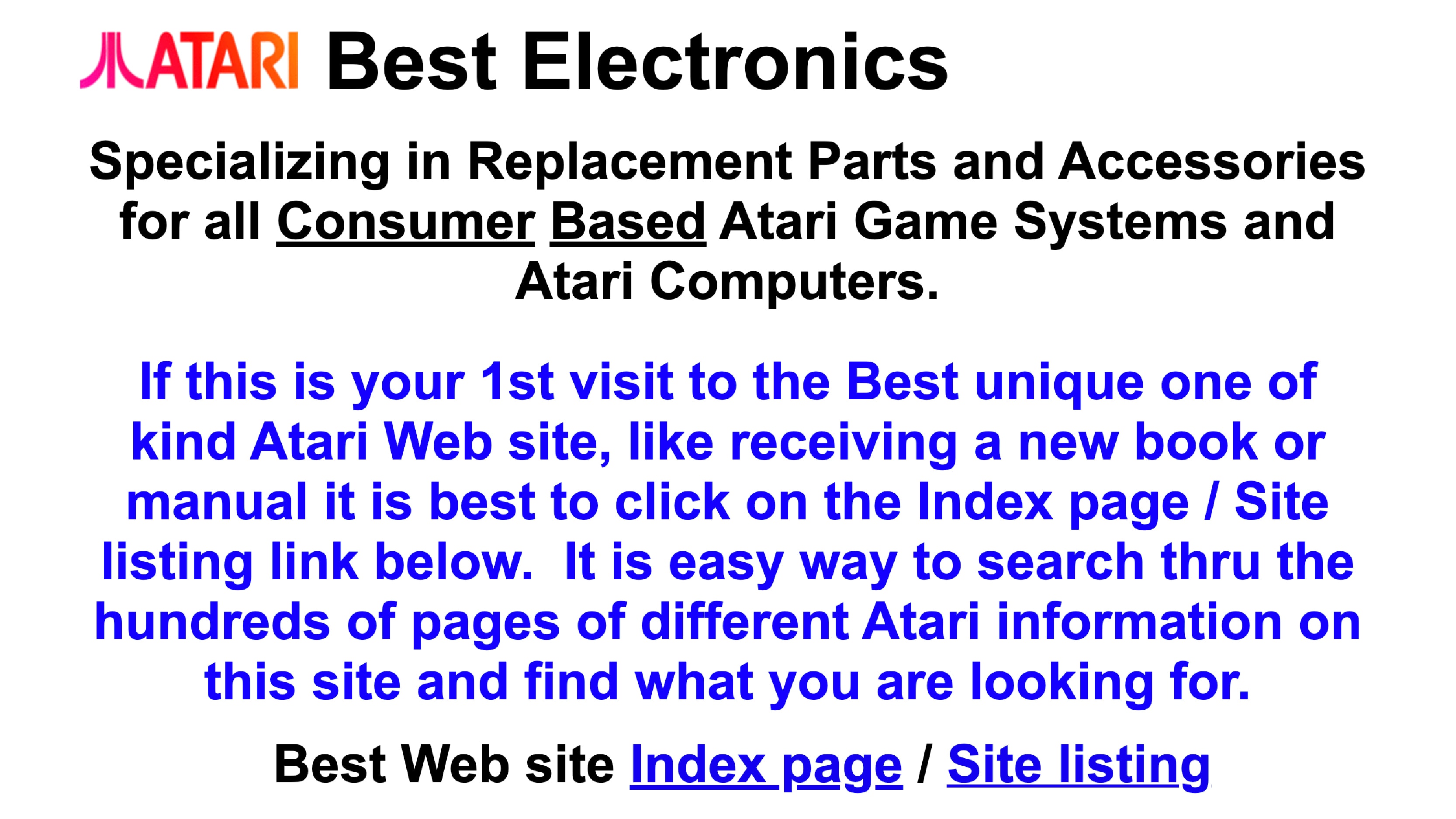 The homepage of Best Electronics displays retro design elements with dense text in bold and colorful fonts. The copy emphasizes Atari replacement parts and directs users to an index page for easier navigation. Although dated, this example can be used to contrast outdated layouts with modern MSP website conversion tips that favor clean design, simplified structure, and clearer user flow.
