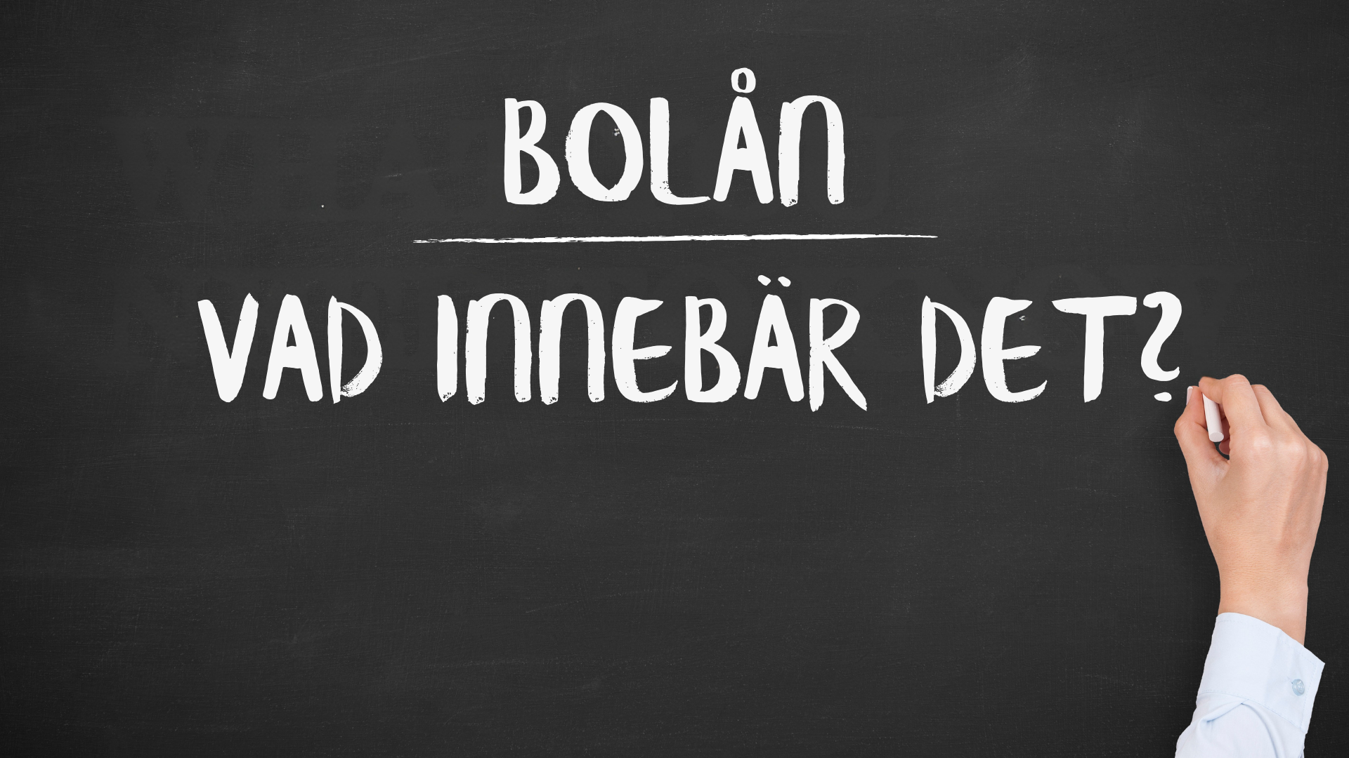 Vad innebär bolån?