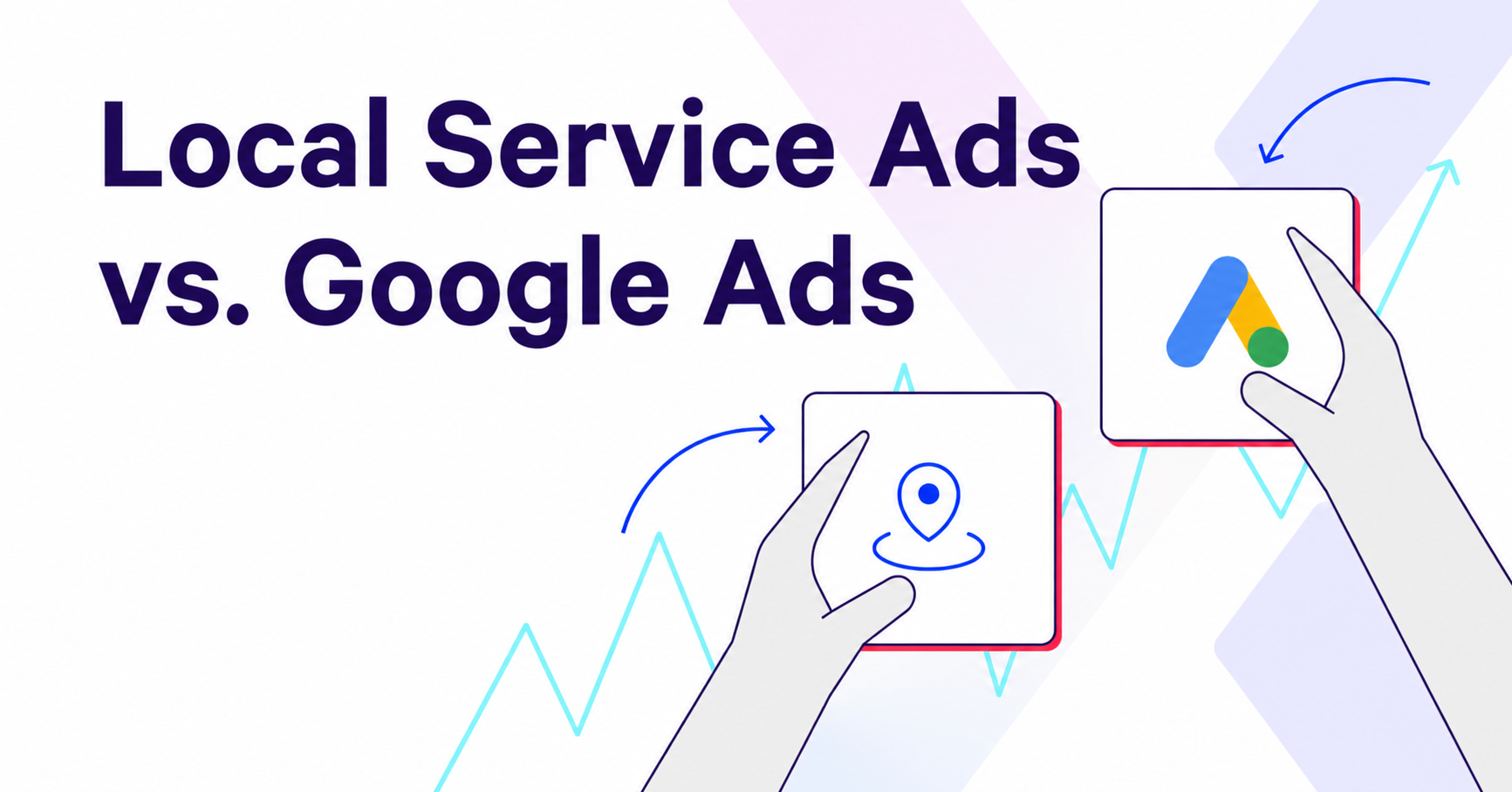 local service ads vs google ads - 1 google lsa vs google ads