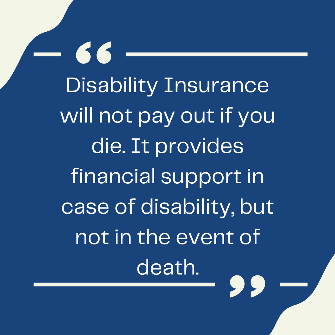 Does Disability Insurance Pay Out If You Die?