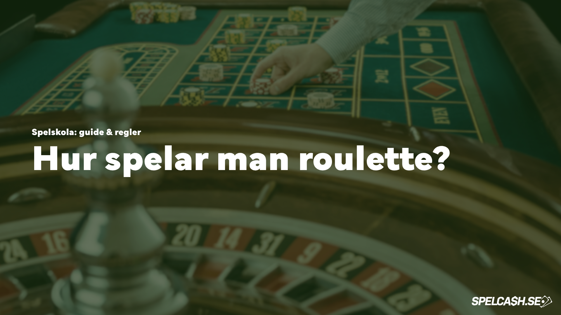 Hur spelar man roulette på casino online