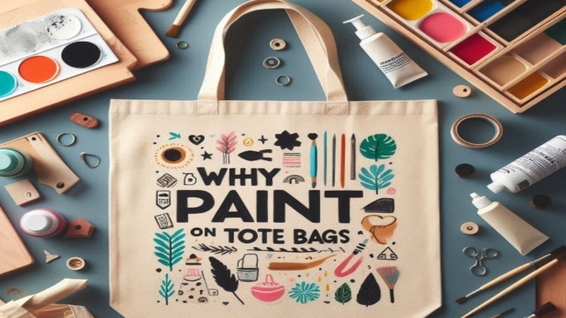 why paint on tote bags