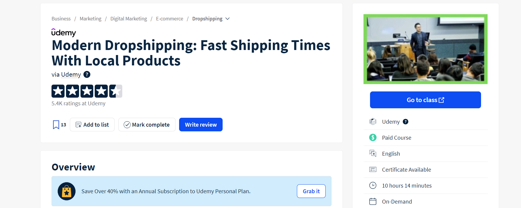 Kevin Princeton’s Modern Dropshipping: Fast Shipping Times With Local Products on Udemy is a preferred choice for those keen on capitalizing on local dropshipping suppliers for quicker shipping times. 