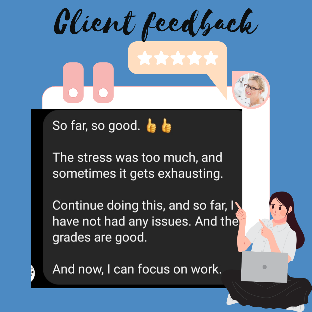 Client feedback - thankful for getting assignment writing services and in turn getting good grades 