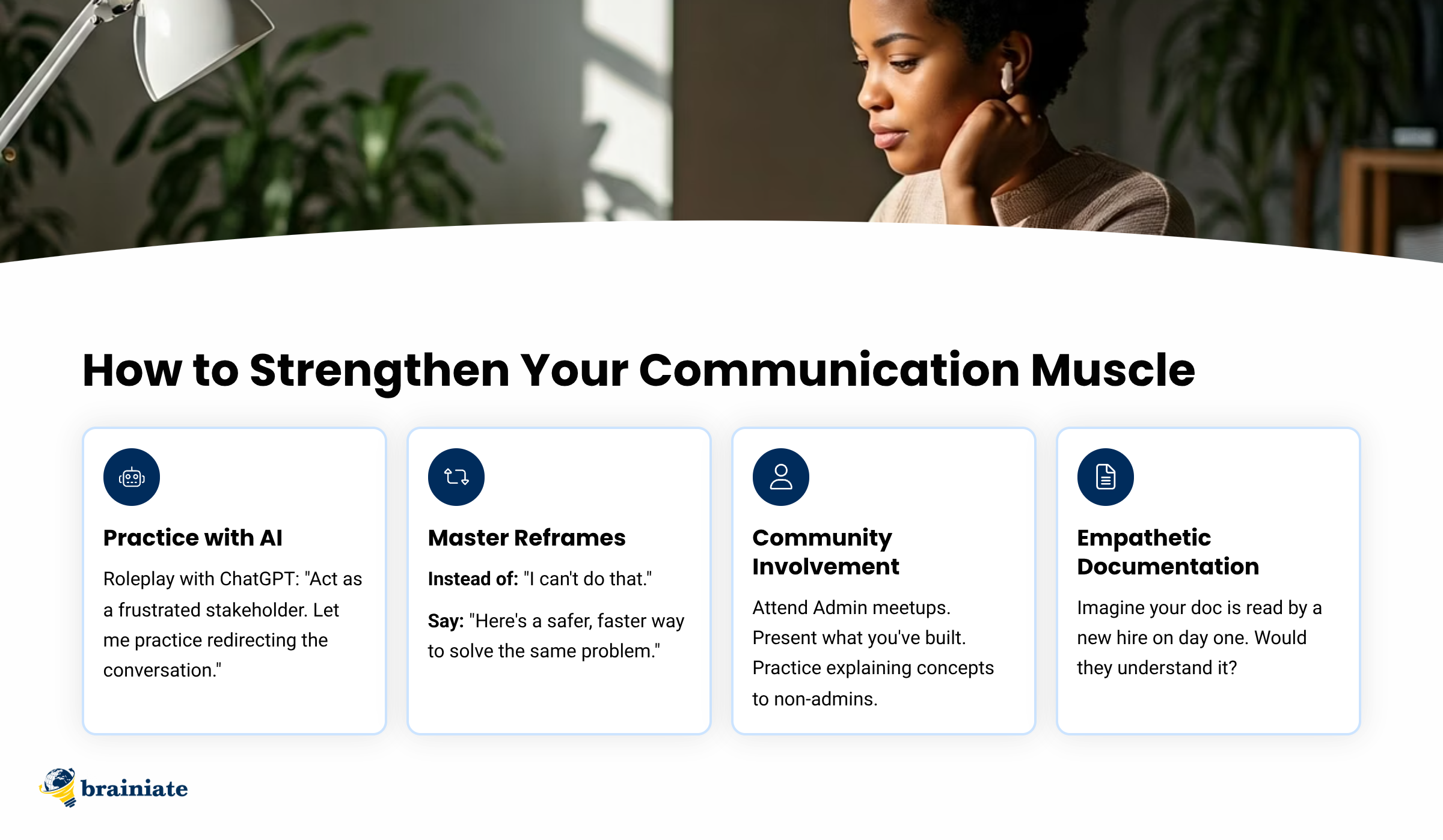 An individual thoughtfully engaging in a communication exercise, illustrating strategies for improving communication skills in a professional setting. Four tips are highlighted: practicing with AI, mastering reframes, community involvement, and empathetic documentation.