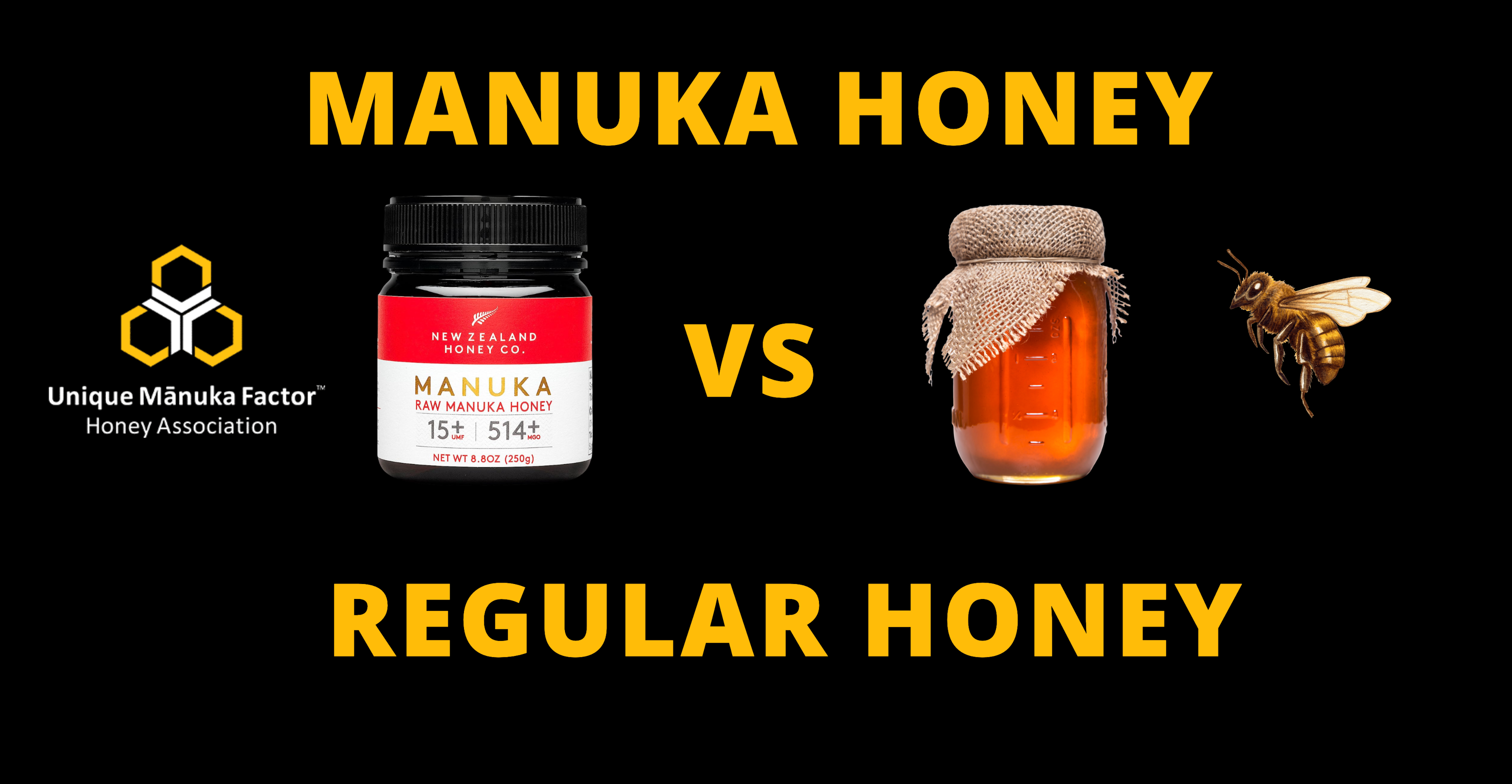 Manuka Honey Vs. Regular Honey
