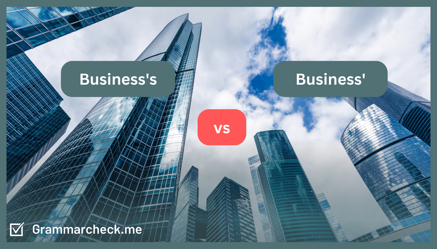 comparison of spelling for business's vs business'