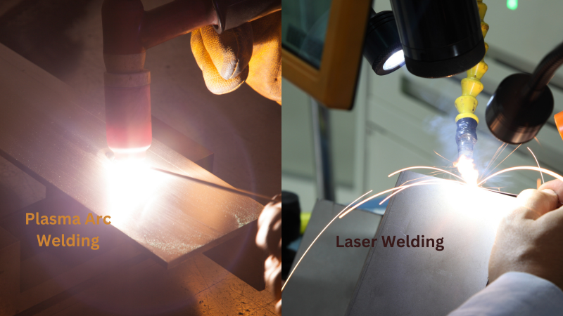 Plasma Arc Welding and Laser Welding