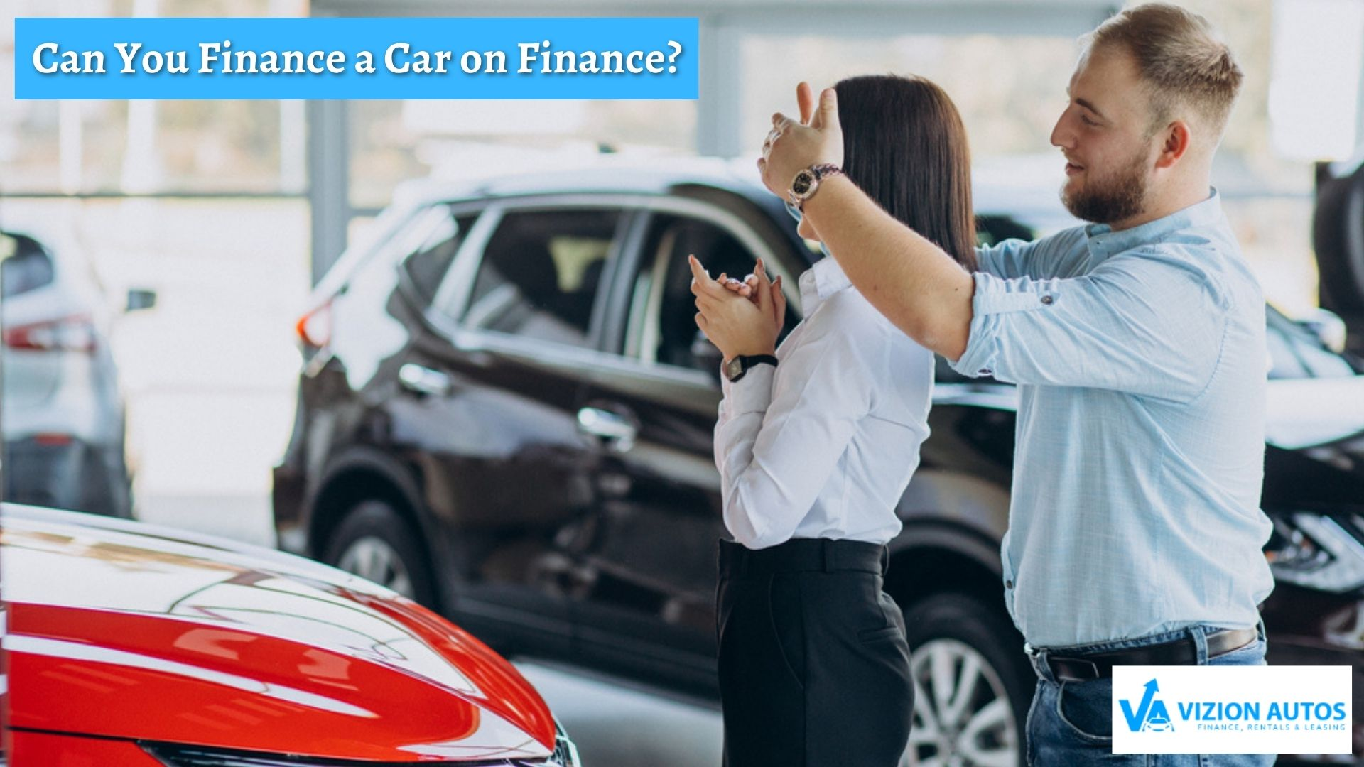 What Do You Need To Get Car Finance?