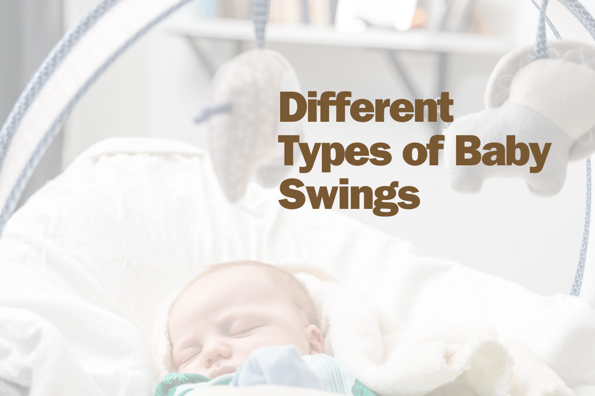 Types of Baby Swings