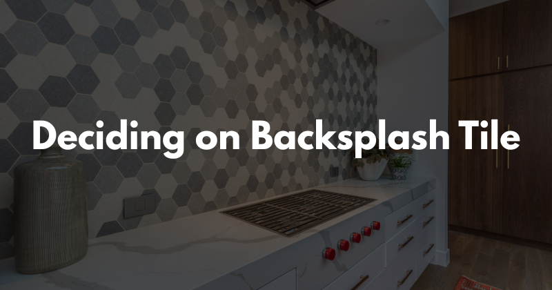 Deciding on Backsplash Tile? 7 Trendy Choices for 2025