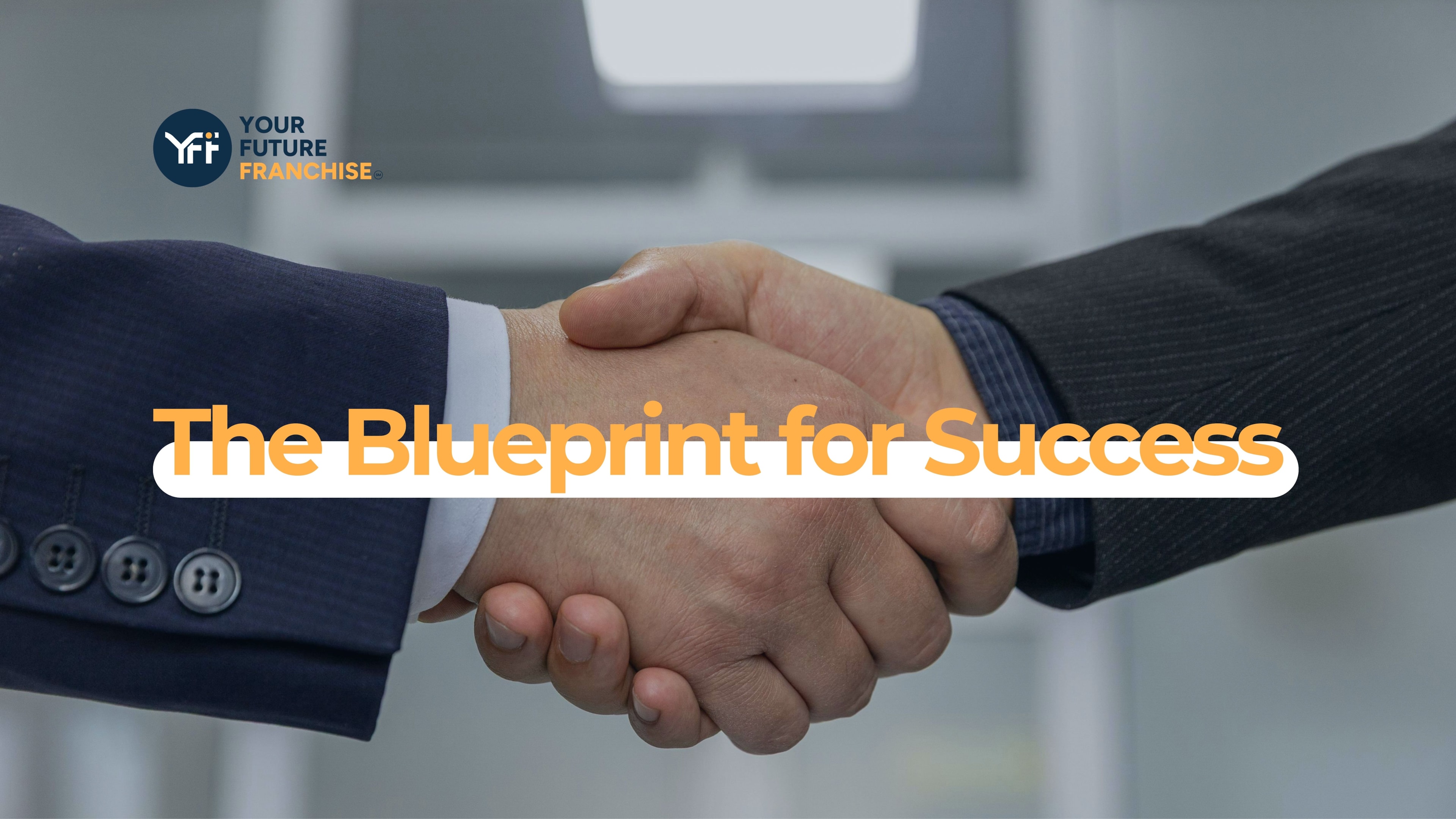 The blueprint for success